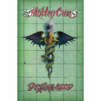 Merch Mötley Crüe: Textilní Plakát Doctor Feelgood