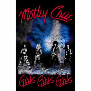 Merch Mötley Crüe: Textilní Plakát Girls, Girls, Girls