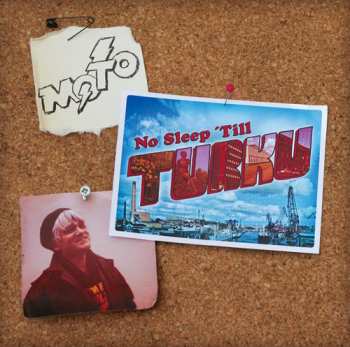Album M.O.T.O.: No Sleep 'Til Turku