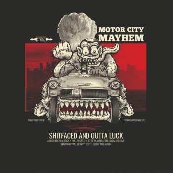 Album Motor City Mayhem: Shitfaced And Outta Luck