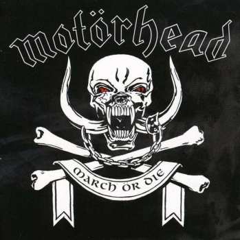 CD Motörhead: March Ör Die