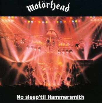 LP Motörhead: No Sleep 'til Hammersmith
