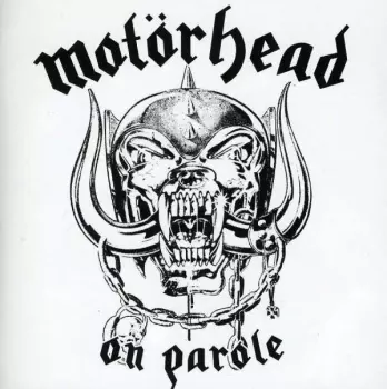 Album Motörhead: On Parole