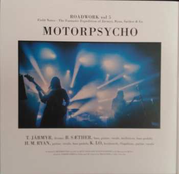 LP Motorpsycho: Roadwork Vol. 5: Field Notes - The Fantastic Expedition Of Järmyr, Ryan, Sæther & Lo Live In Europe 2017 LTD | CLR 359932