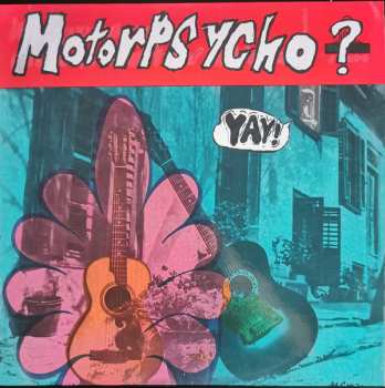 Album Motorpsycho: Yay!