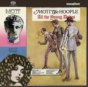 Mott The Hoople: "The Hoople", All The Young Dudes & Mott