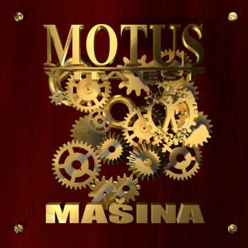 Album Motus Vita Est: Mašina