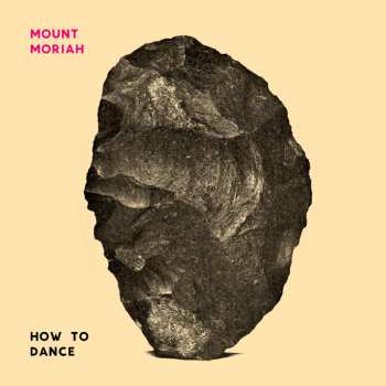 CD Mount Moriah: How To Dance