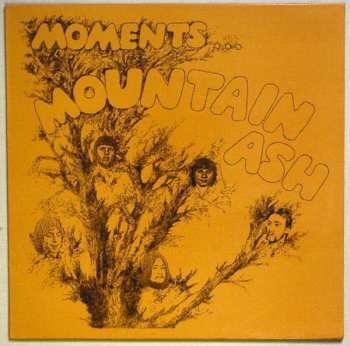 Mountain Ash: Moments