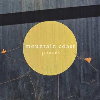 Album Mountain Coast: Phases