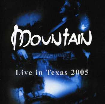 Album Mountain: Live In Texas 2005