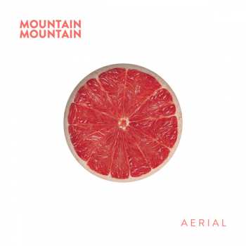 Mountain Mountain: Aerial