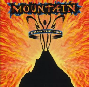 Mountain: Over The Top