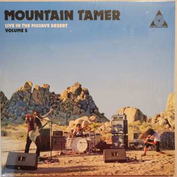 LP Mountain Tamer: Live In The Mojave Desert (Volume 5) 79412