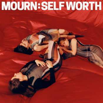 CD Mourn: Self Worth 507577
