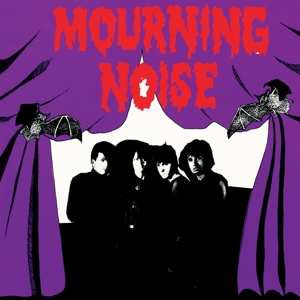 LP Mourning Noise: Mourning Noise 447629