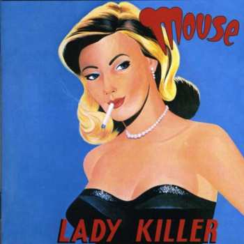 Mouse: Lady Killer
