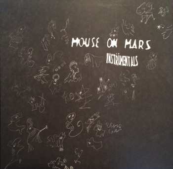 Album Mouse on Mars: Instrumentals