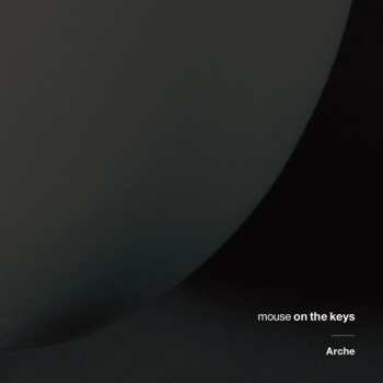 Album Mouse On The Keys: Arche