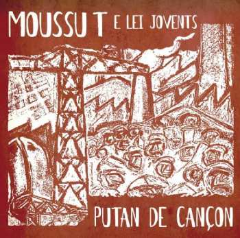 Album Moussu T E Lei Jovents: Putan De Cançon
