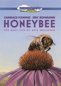 Movie: Honeybee - The Busy Life Of Apis Mellifera