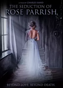Seduction Of Rose Parrish