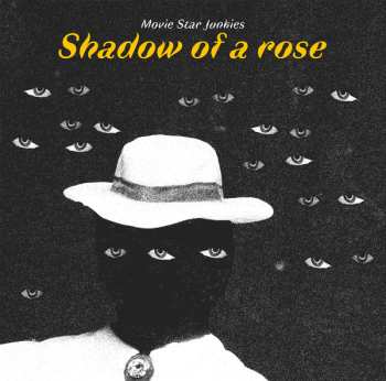 Movie Star Junkies: Shadow Of A Rose