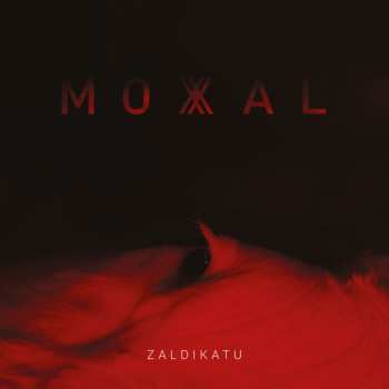 Album Moxal: Zaldikatu