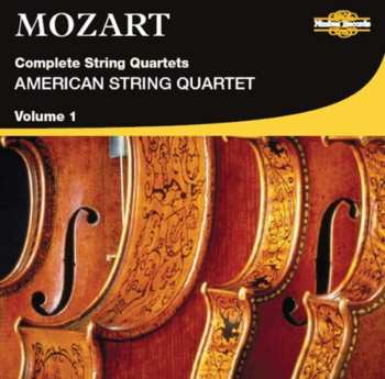 3CD Wolfgang Amadeus Mozart: Complete String Quartets Volume 1