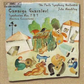 Album Mozart Camargo Guarnieri: Symphonies Nos. 2 & 3; Abertura Concertante