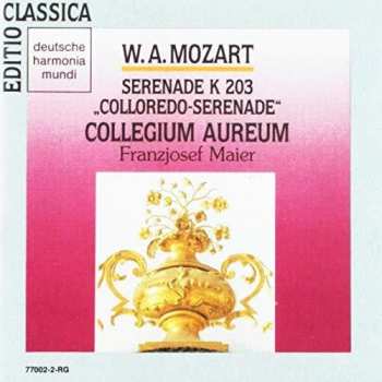 Album Wolfgang Amadeus Mozart: Serenade D-Dur KV 203 Colloredo-Serenade