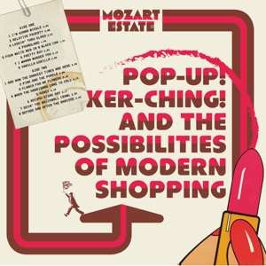 Album Mozart Estate: Popching! And The Possibilities Of Modern Shopping