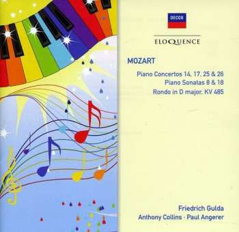 Album Wolfgang Amadeus Mozart: Piano Concertos 14, 17, 25 & 26; Piano Sonatas 8 & 18; Rondo In D Major, KV 485