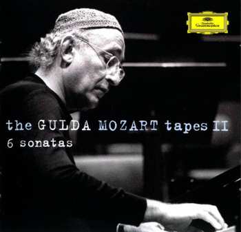 Album Wolfgang Amadeus Mozart: The Gulda Mozart Tapes II: 6 Sonatas