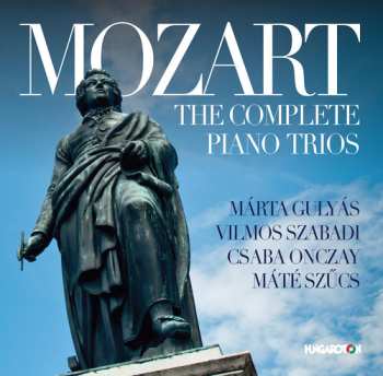 Album Wolfgang Amadeus Mozart: The Complete Piano Trios