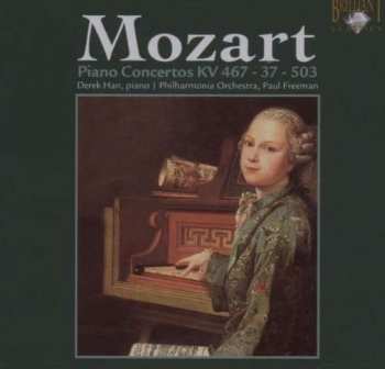 CD Wolfgang Amadeus Mozart: Piano Concertos KV 467 - KV 37 - KV 503 421158