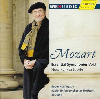 Wolfgang Amadeus Mozart: Essential Symphonies Vol. I: Nos. 1 • 25 • 41 Jupiter