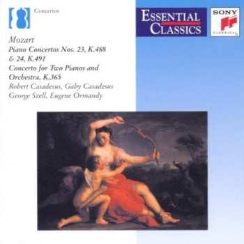 Album Wolfgang Amadeus Mozart: Piano Concertos Nos. 25, K.488 & 24, K.491 • Concerto For Two Pianos And Orchestra, K.365