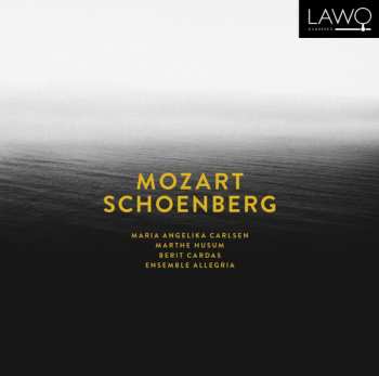 Album Wolfgang Amadeus Mozart: Mozart Schoenberg