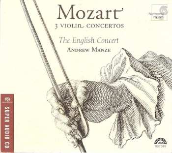 Album Wolfgang Amadeus Mozart: 3 Violin Concertos
