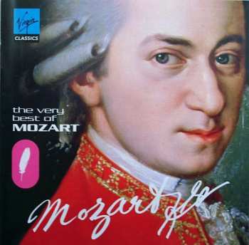 Wolfgang Amadeus Mozart: The Very Best Of Mozart