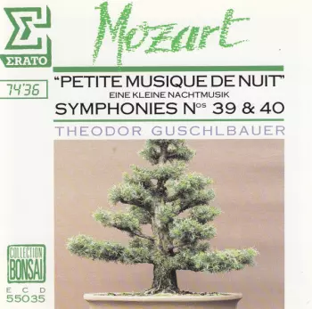 Petite Musique De Nuit / Eine Kleine Nachtmusik  -  Symphonies Nos 39 & 40 