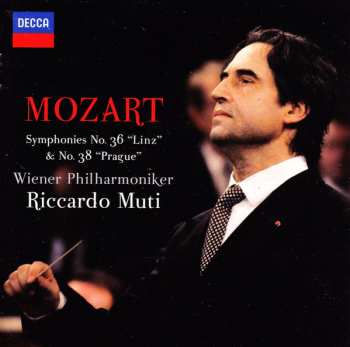 Wolfgang Amadeus Mozart: Symphonies No. 36 "Linz" & No. 38 "Prague"