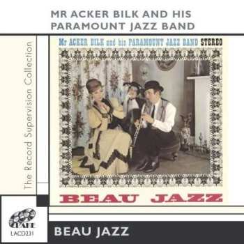 CD Acker Bilk And His Paramount Jazz Band: Beau Jazz 521539