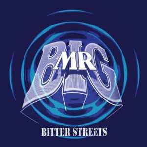 CD Mr. Big: Bitter Streets 304138