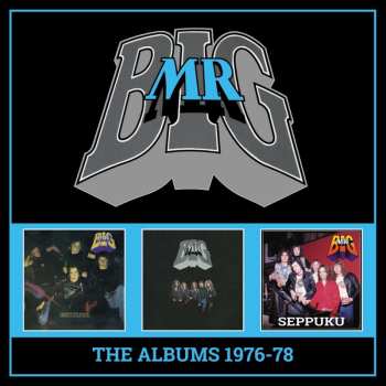 Album Mr. Big: The Albums 1976-78