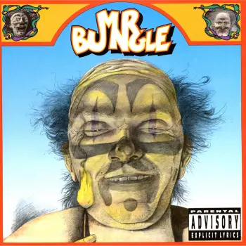 Mr. Bungle: Mr. Bungle