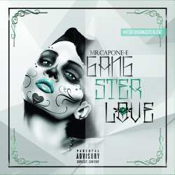 Album Mr. Capone-E: Gangster Love