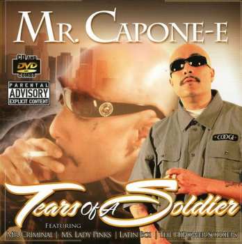 Album Mr. Capone-E: Tears Of a Soldier