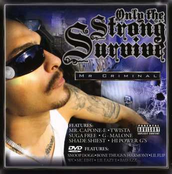 Album Mr. Criminal: Only The Strong Survive